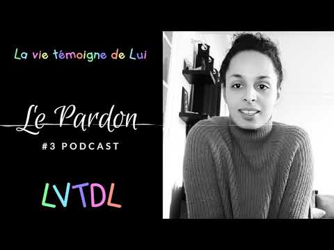 Comment réussir à pardonner – #3&nbsp;Podcast